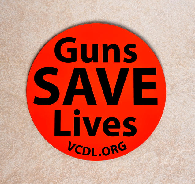 Guns SAVE Lives Magnet - 6 Inches